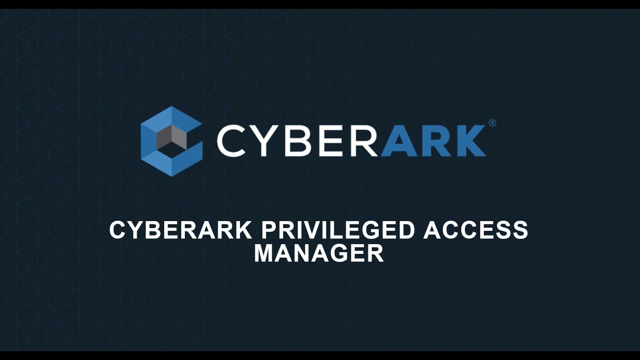 CyberArk Privileged Access Manager