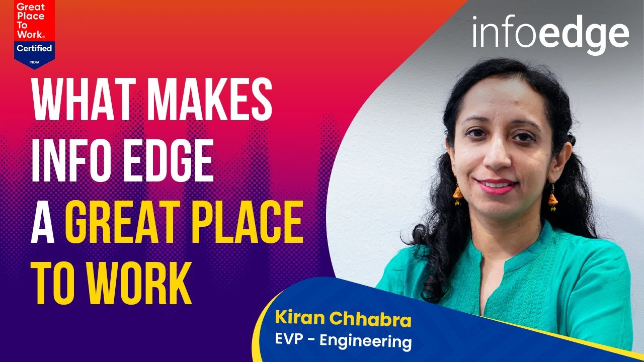 Why Infoedge is a Great Place to Work | Insights from Kiran Chhabra (EVP - Engineering)