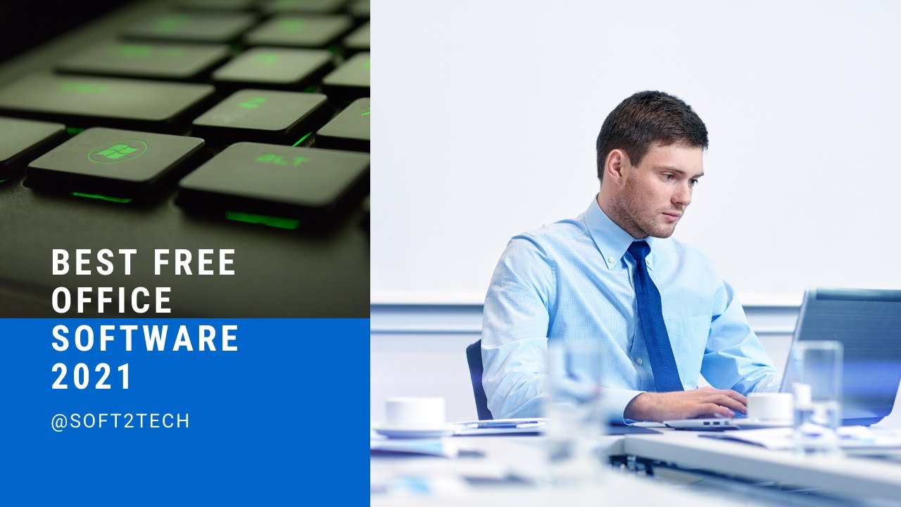 Free Office Software 2021