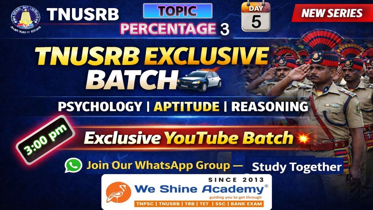 TNUSRB Exclusive YouTube Batch 🚔 | Psychology + Aptitude + Reasoning | Topic : Percentage - III