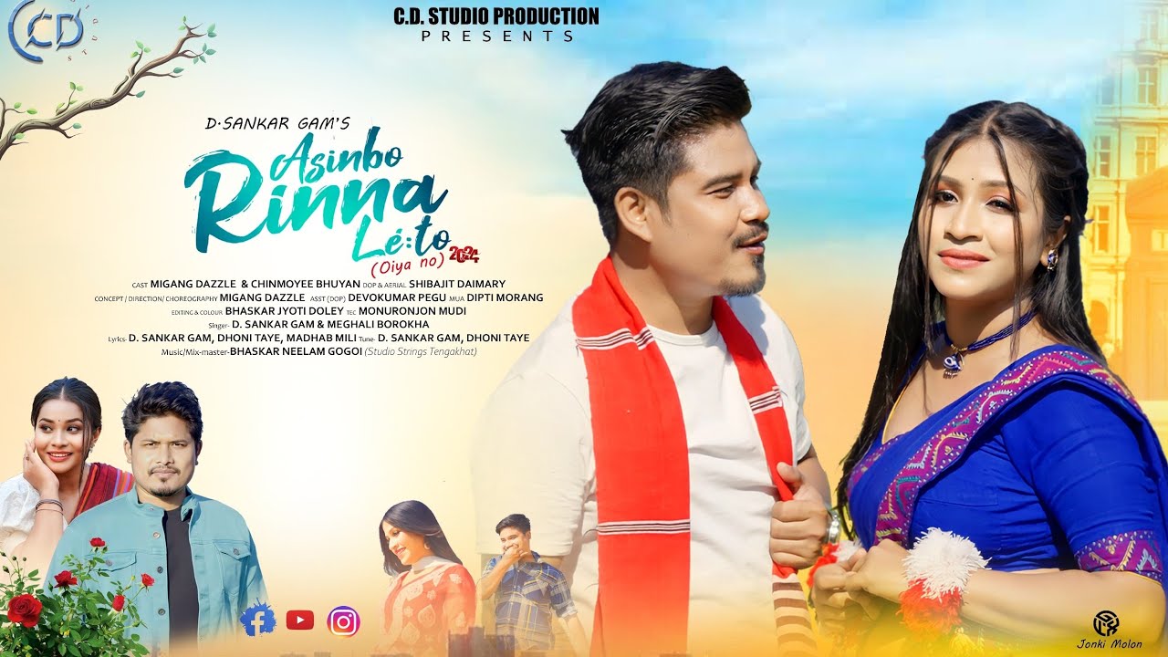 ASINBO RINNA LETO | OFFICIAL VIDEO | MIGANG DAZZLE | CHINMOYEE BHUYAN | D SANKAR  | MEGHALI BOROKHA