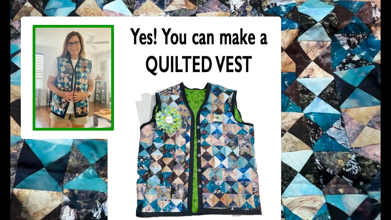 🧵🧥 QUILTED VEST - START TO FINISH! ❤️ ⭐️ ✅  Free tutorial |