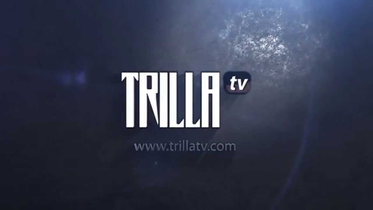 TRILLA TV -- The Home Of Urban Entertainment (www.TrillaTV.com)