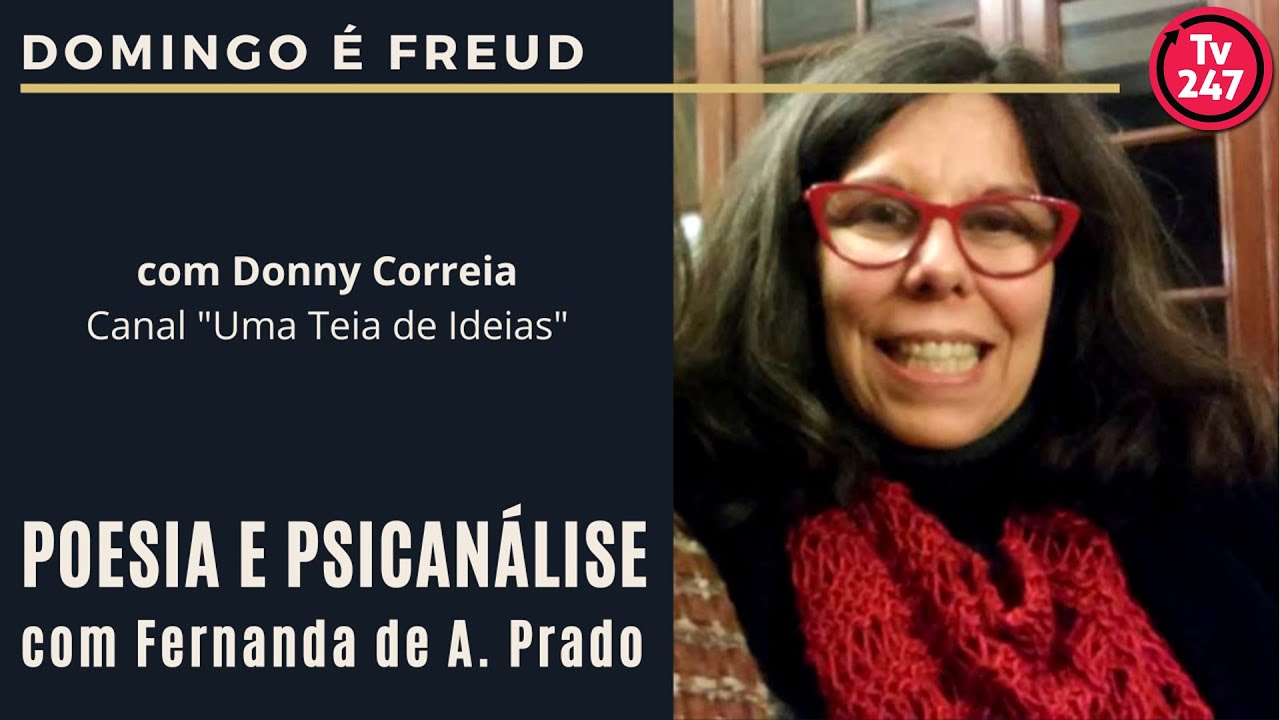 Domingo é FREUD - Poesia & Psicanálise, com Fernanda de Almeida Prado