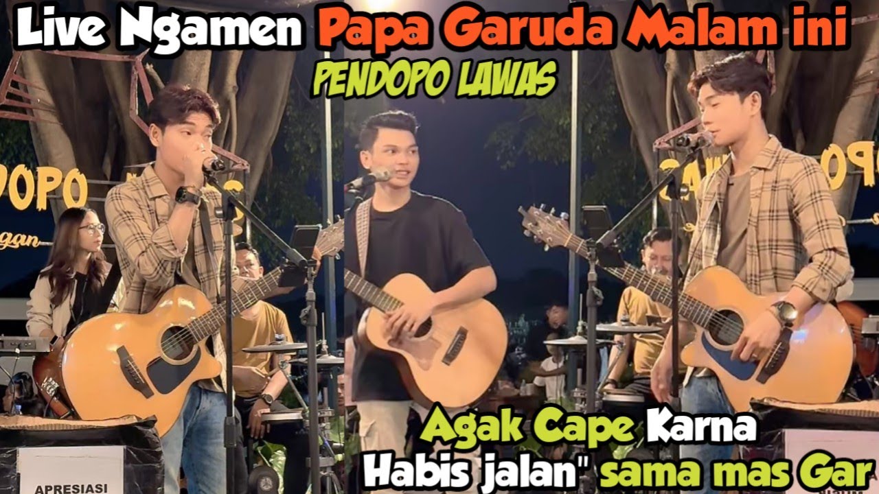 LIVE NGAMEN PAPA GARUDA MALAM INI DI PENDOPO LAWAS AGAK CAPE TAPI TETEP SEMANGAT‼️