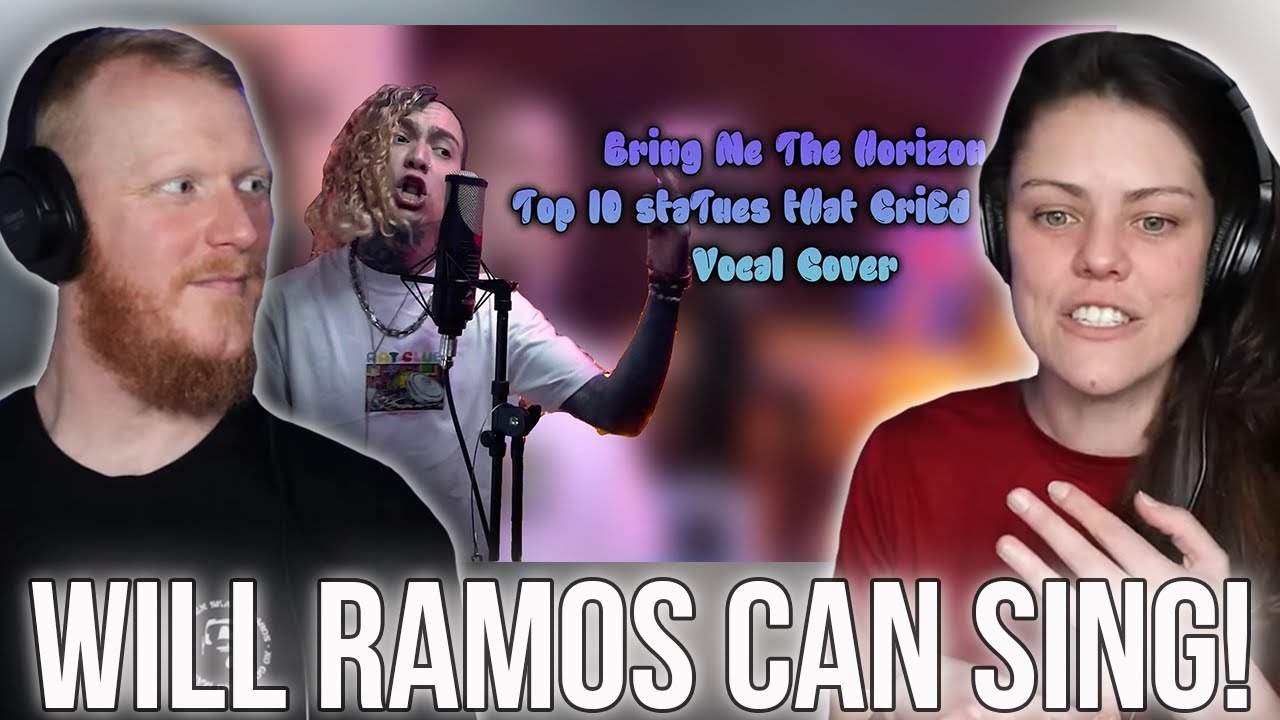 Will Ramos - BMTH - Top 10 staTues tHat CriEd bloOd Vocal Cover REACTION | OB DAVE REACTS