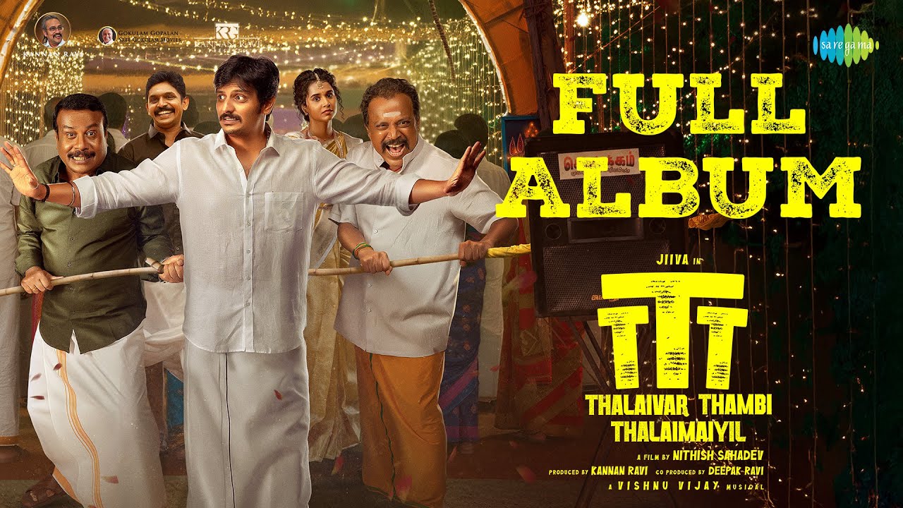 Thalaivar Thambi Thalaimaiyil - Full Album | Jiiva | Vishnu Vijay | Nithish Sahadev