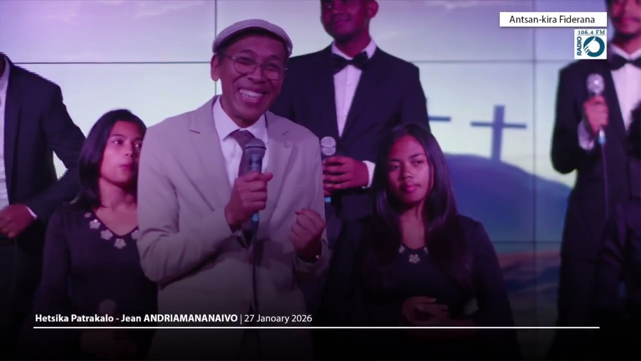 Antsan-kira Fiderana Zoma 30 Janoary 2026 - Hetsika Patrakalo- Jean Andriamananaivo