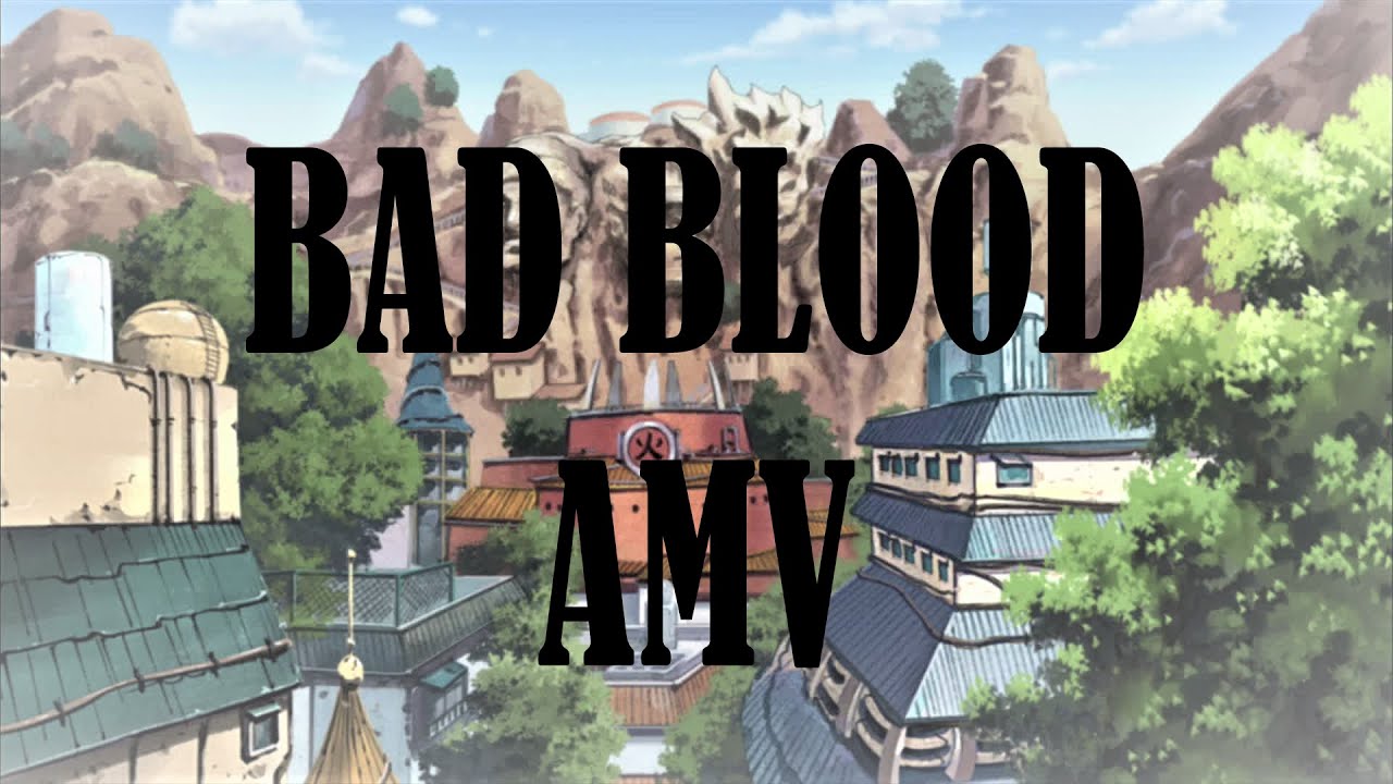 [MAD] Anime Amv - Bad Blood by 'Taylor Swift'