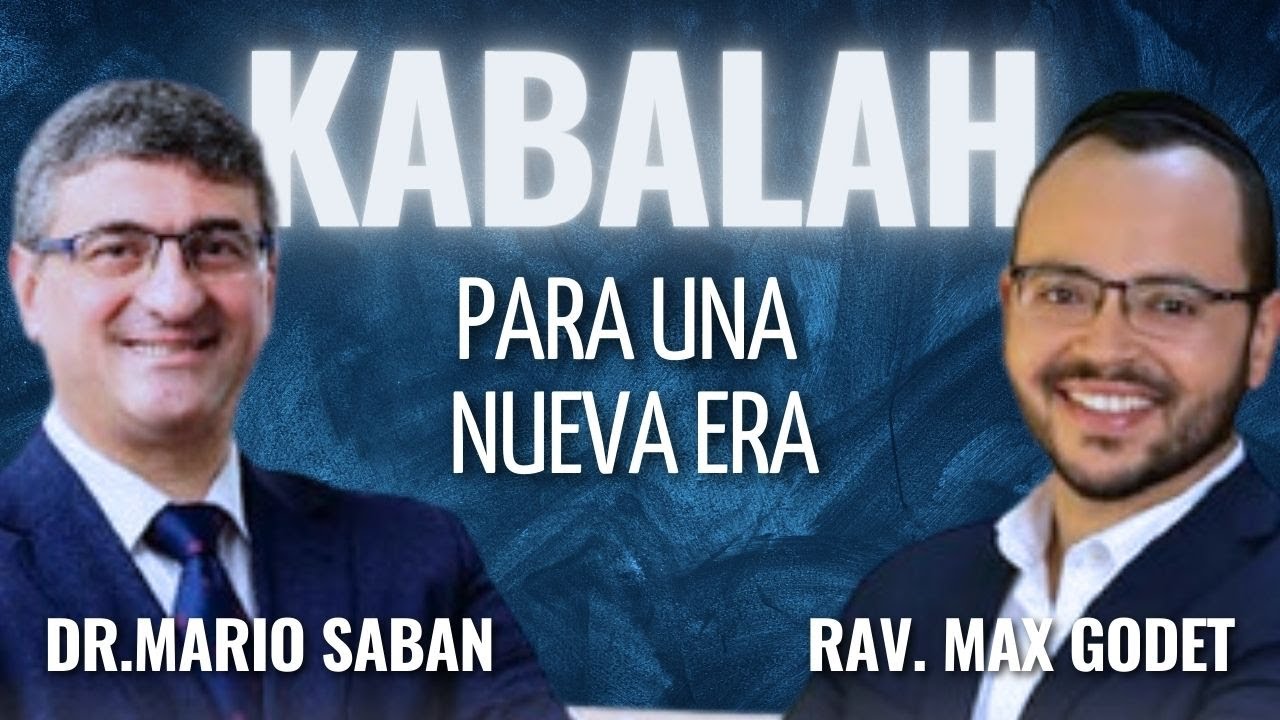 Kabalah para una nueva era - Rab. Max Godet y Mario Saban