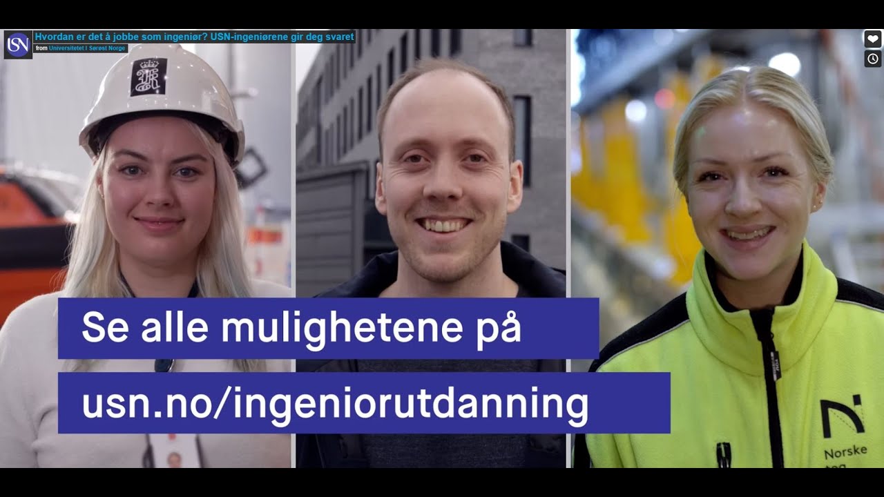 Hvordan er det å jobbe som ingeniør? USN-ingeniørene gir deg svaret