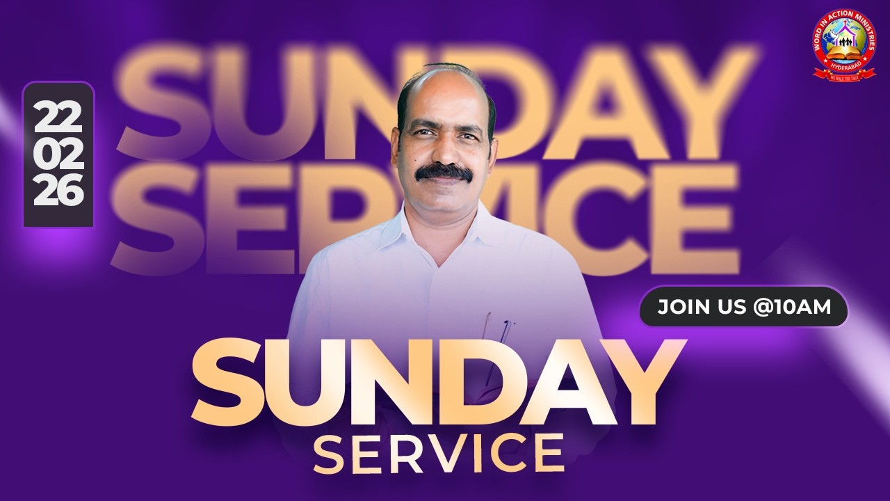 SUNDAY SERVICE -1|| 22nd Feb 2026