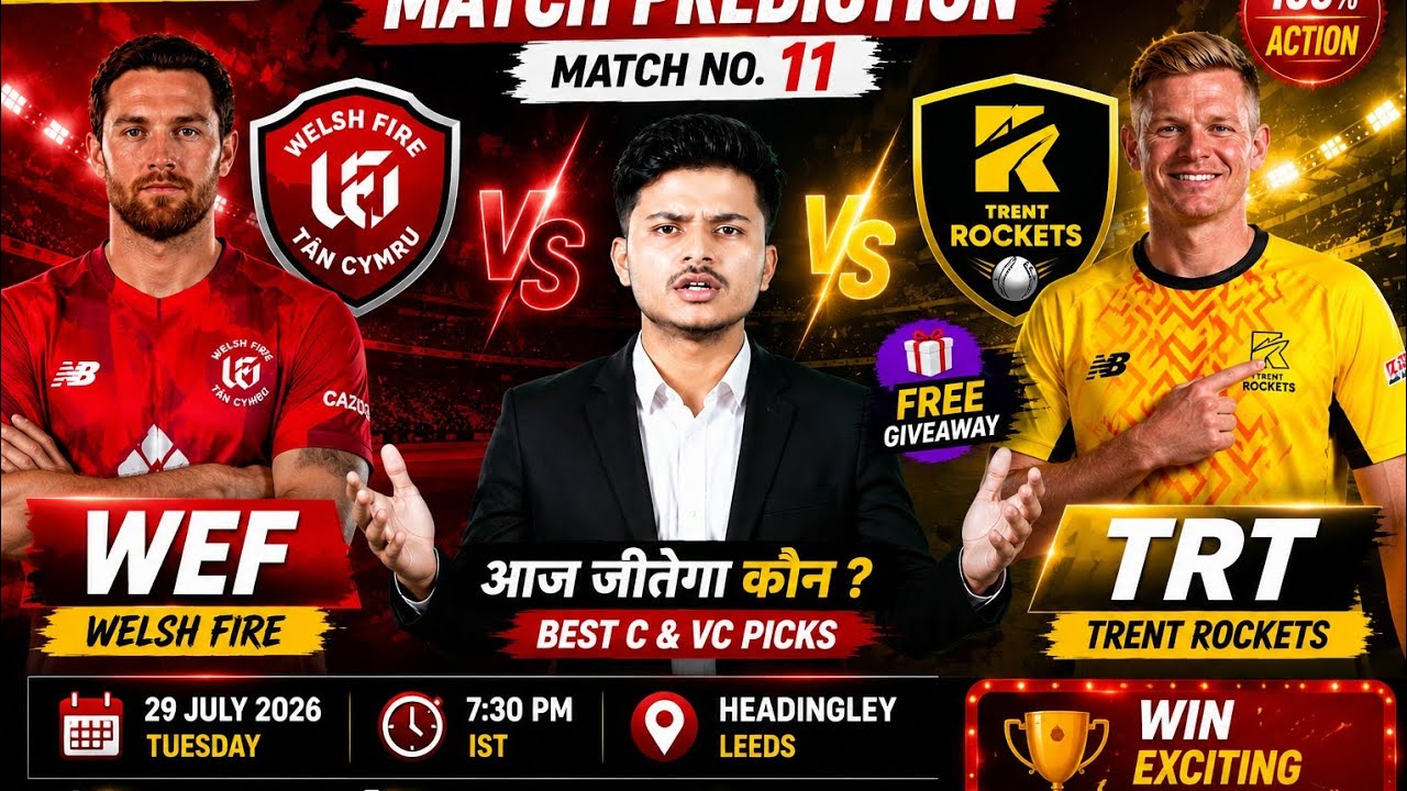WEF VS TRT DREAM 11 PREDICTION | WEF Vs TRT DREAM 11 PREDICTION Today 