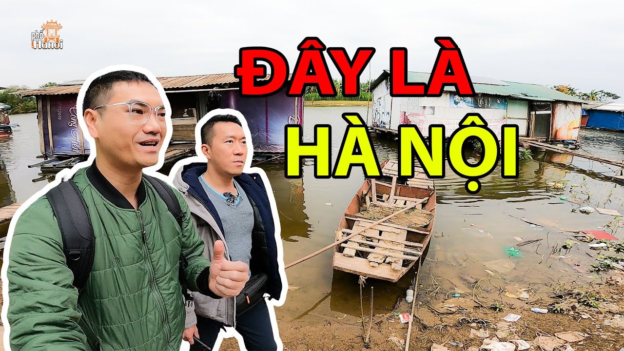 Sự Thật Bên Trong Xóm Phao Có Một Không Hai ở Bãi Giữa Sông Hồng Trong Lòng Hà Nội #hnp