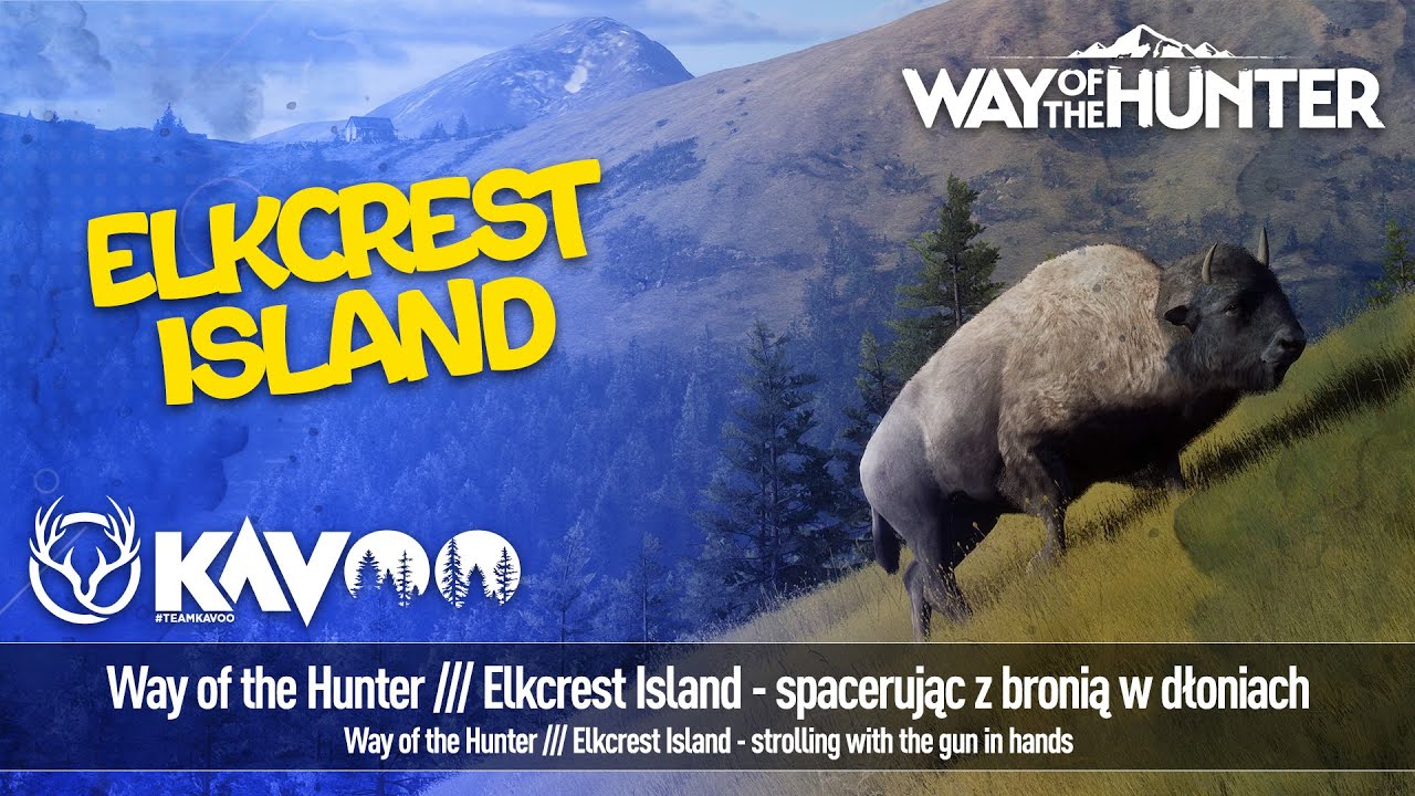 🔴LIVE🔴 Way of the Hunter /// Elkcrest Island - spacerując z bronią w dłoniach