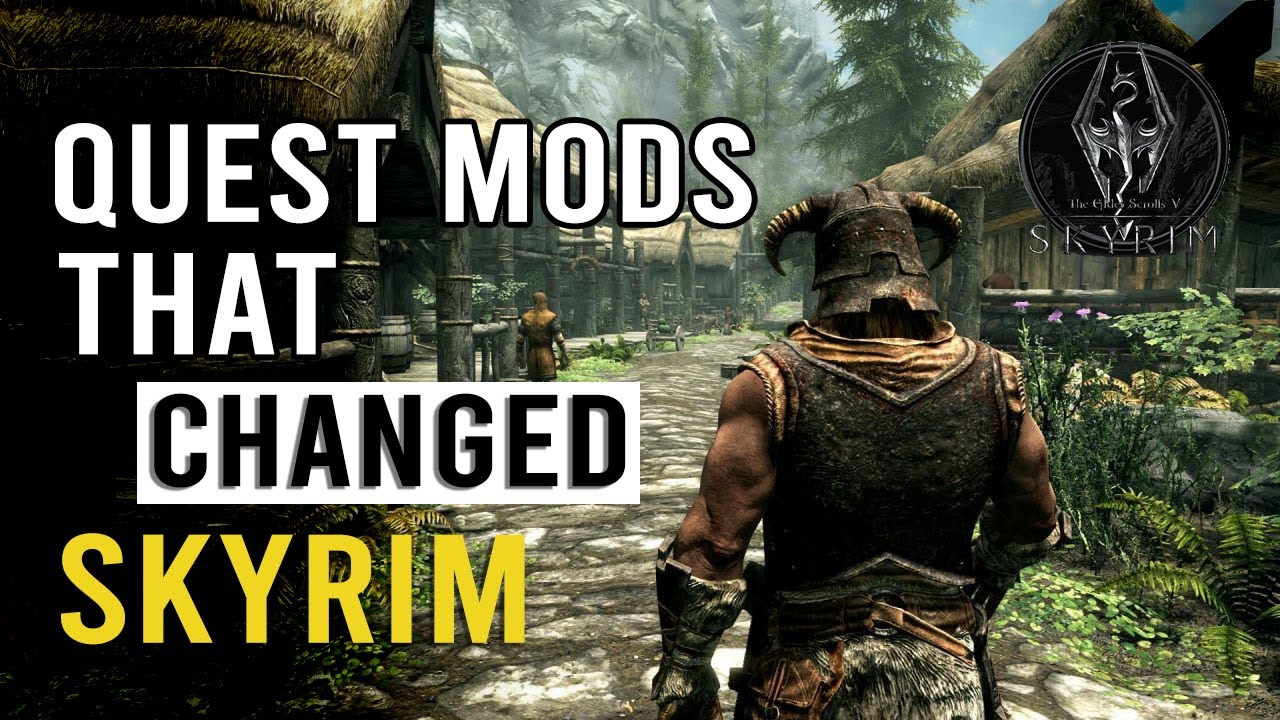 10 Skyrim Quest Mods That Will Make You Replay It In 2024