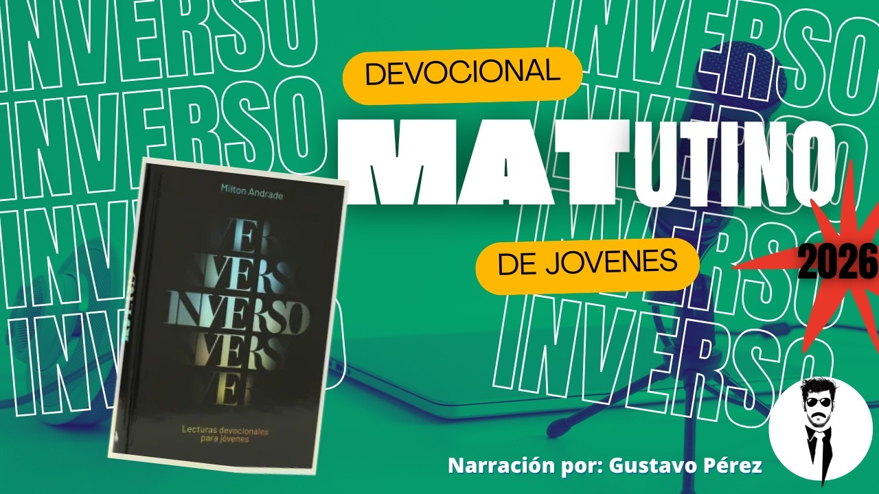 Devoción Matutina para Jóvenes | 11 de Marzo del 2026 | Titulo: Nacido para Luchar