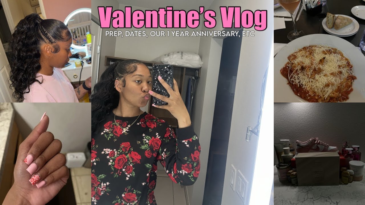 Valentine’s Day Vlog | prep, dates, our 1 year anniversary, etc