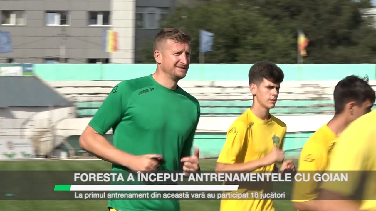 Foresta a început antrenamentele cu Goian