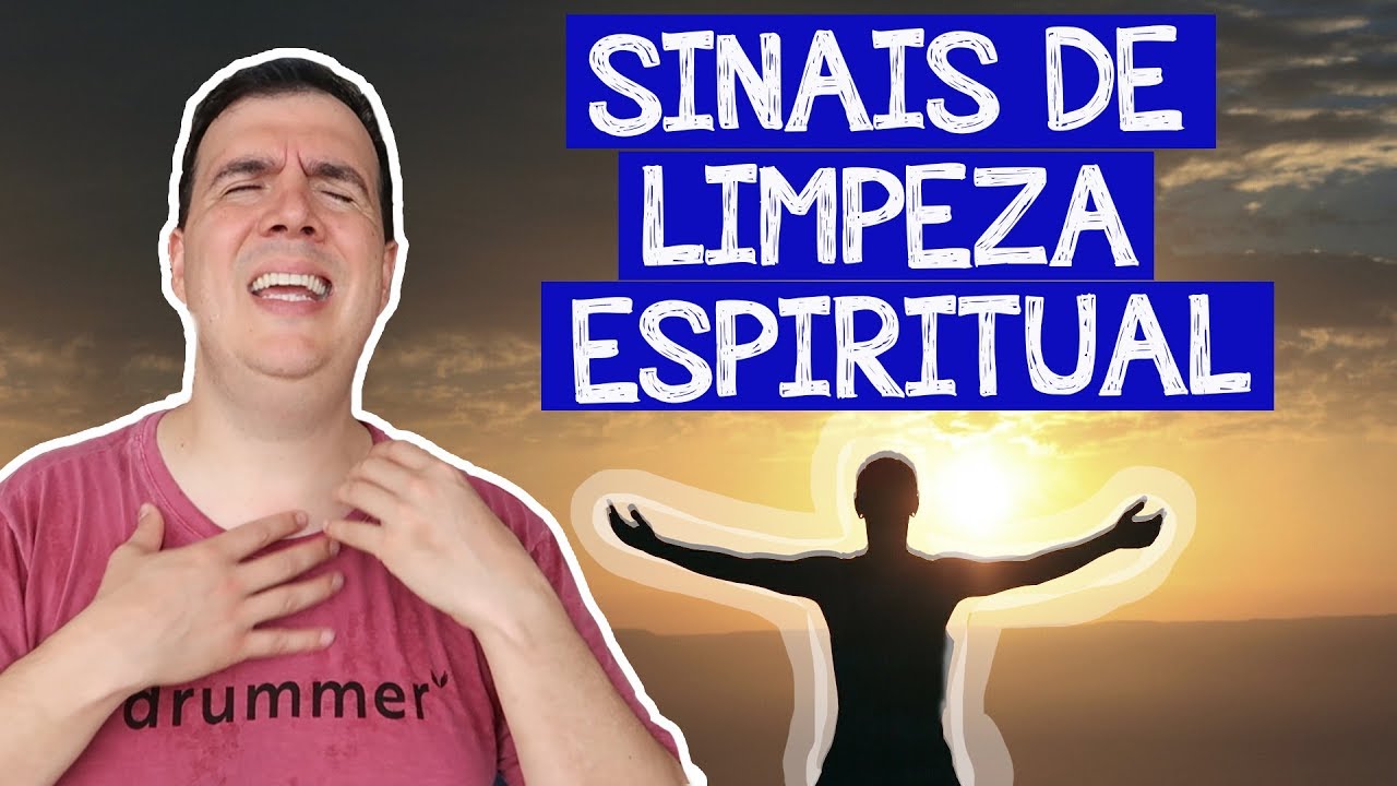 Sinais de Limpeza Espiritual na sua Vida