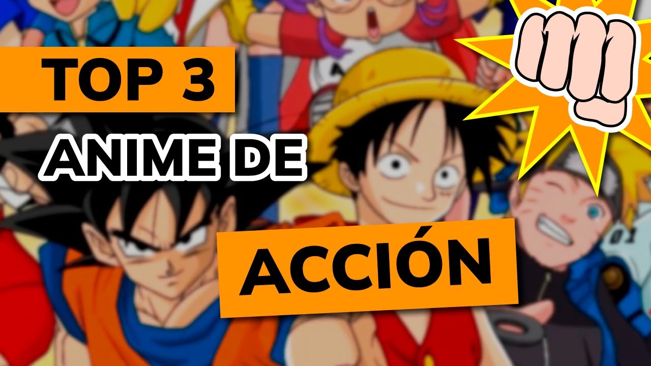 😎  Los 3 mejores ANIME de ACCI&Oacute;N (en Espa&ntilde;ol)
