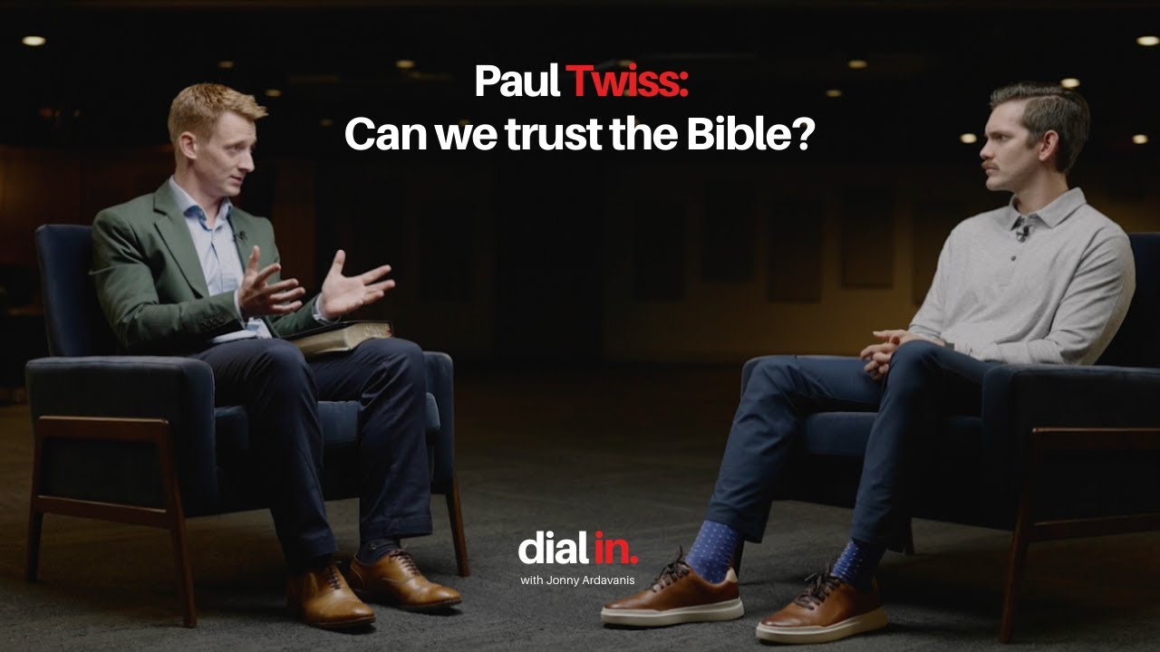 Paul Twiss - Can we trust the Bible?