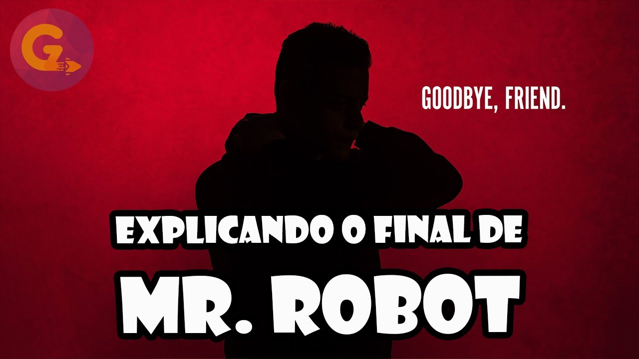 Mr. Robot - Explicando o Final! | Os GranudoZ