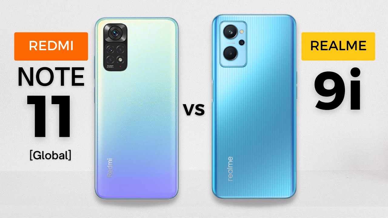 Redmi Note 11 Global vs Realme 9i | SD 680 Battle?