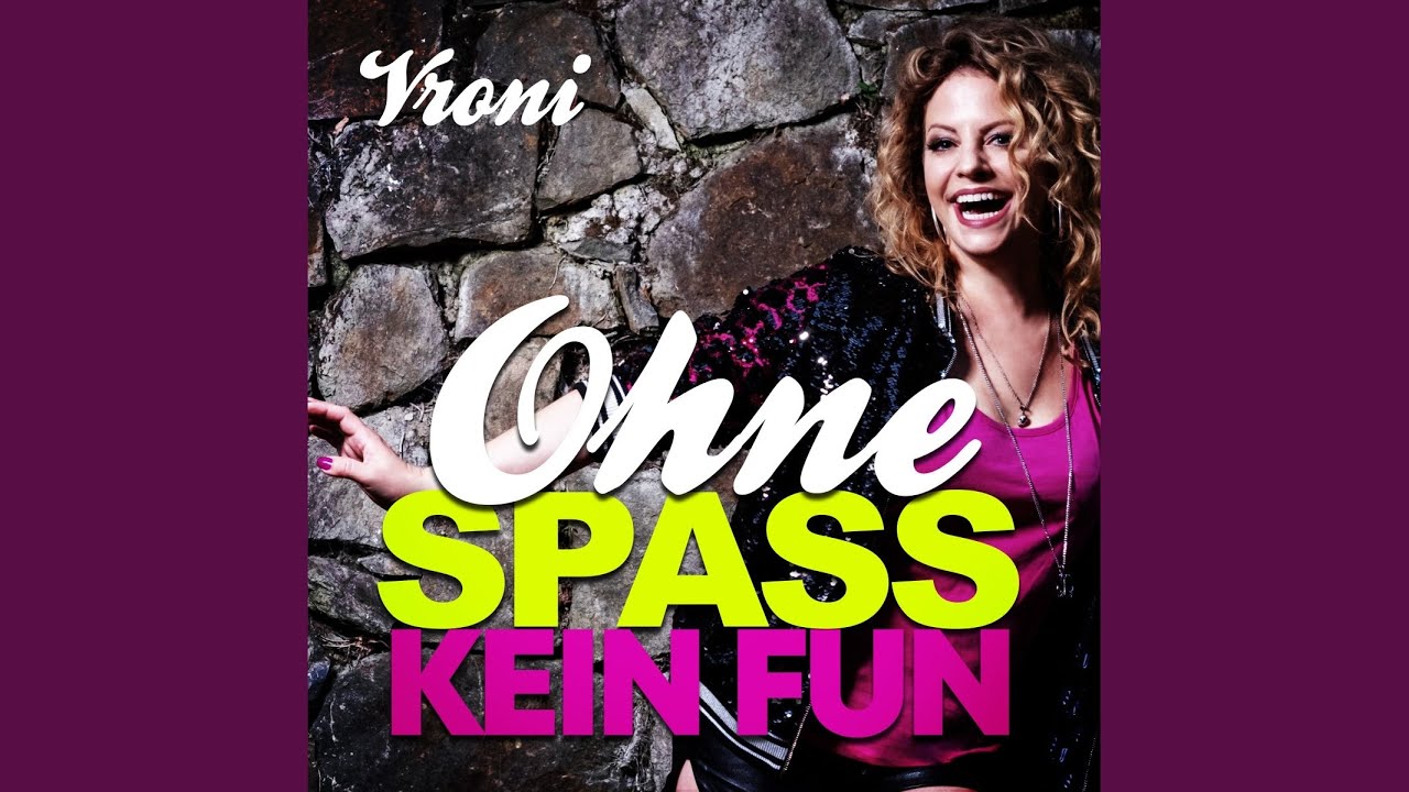 Ohne Spaß kein Fun