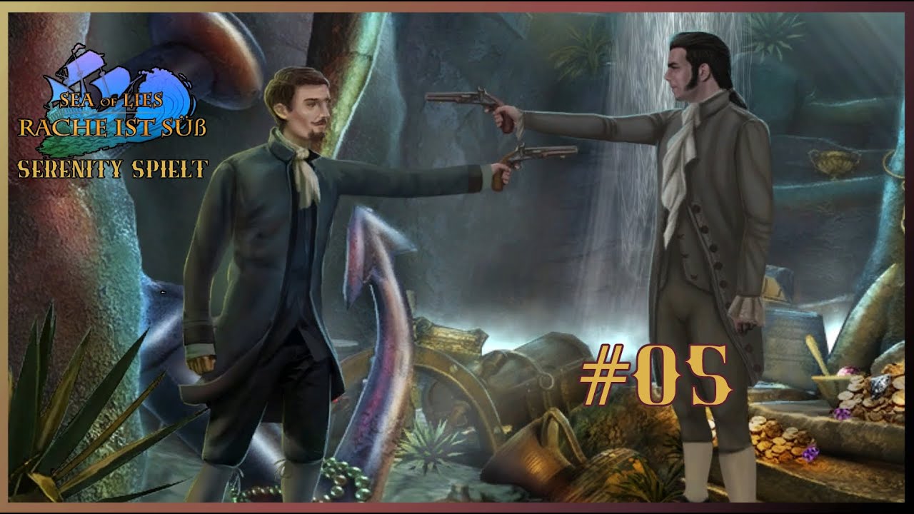Sea of Lies 2: Rache ist süß- #05 - An Bord der Justicia