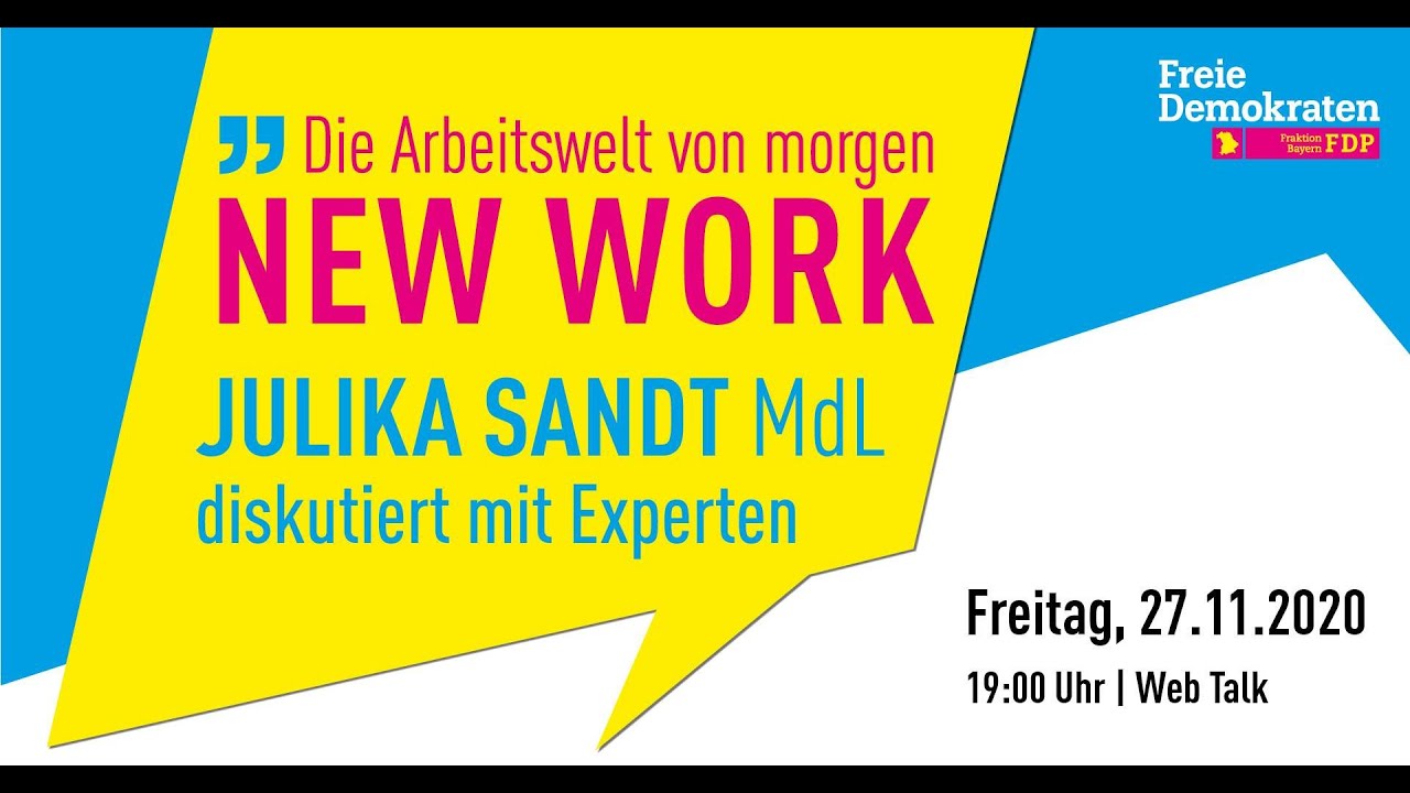 NEW WORK   Die Arbeitswelt von morgen mit Julika Sandt