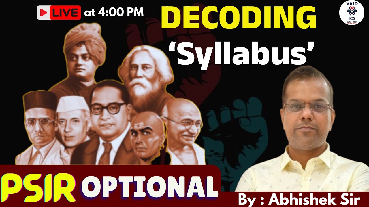 Decoding PSIR Optional Syllabus | UPSC 2027-28 | Abhishek Sir | VAID ICS