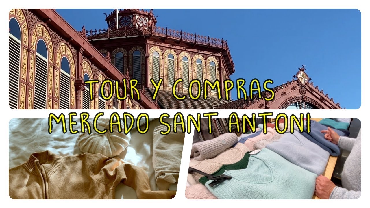 Tour y compras ropa Mercado Sant Antoni | Me lo pruebo todo con vosotras | Magalí Moon