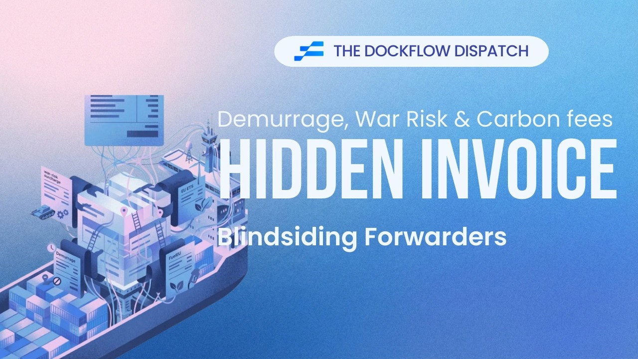 The Hidden Invoice: Demurrage, War Risk & Carbon Fees Blindsiding Forwarders