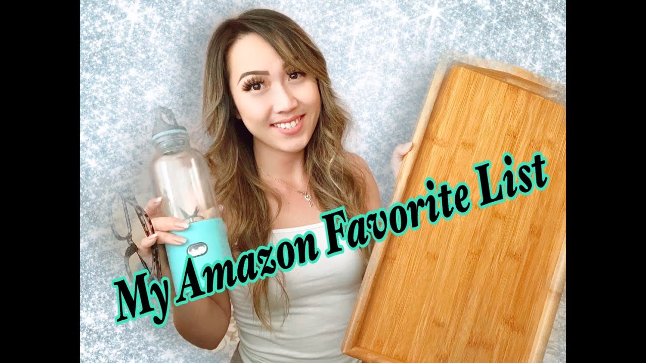 My 2020 Amazon Favorites and Essentials