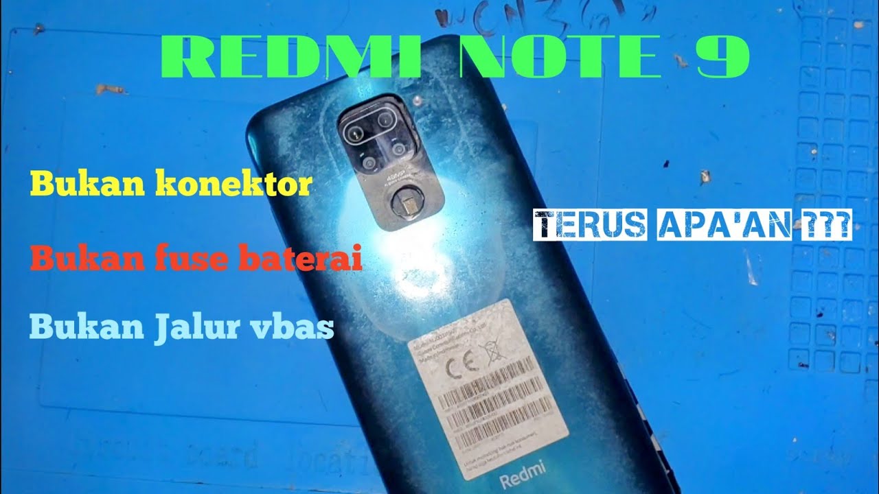 REDMI NOTE 9 DI CAS TIDAK BERTAMBAH / MALAH BERKURANG