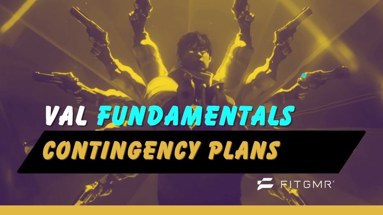 Valorant Masterclass | Contingency Plans | Coach Nano