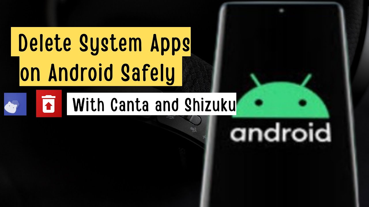 How to use Canta and Shizuku 💥Delete System Apps on Android Safely ✅