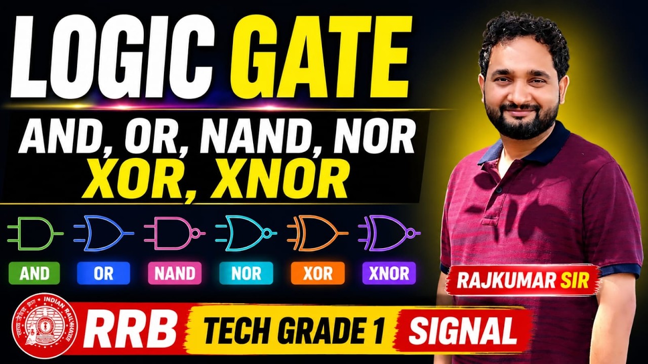 Digital Electronics ( Logic Gate ) || RRB TECH GRADE 1 SIGNAL BATCH || Rajkumar Sir