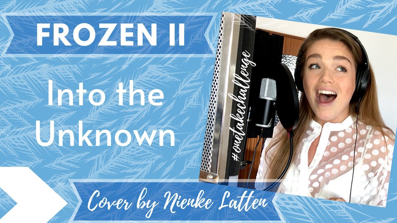 INTO THE UNKNOWN  - Frozen II - Cover by Nienke Latten