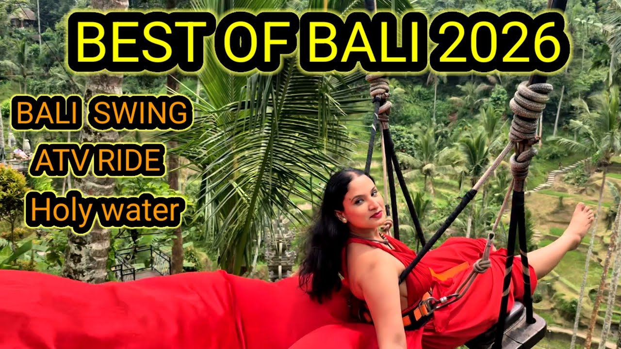BEST OF BALI ,2026 UBUD SPECIAL,BALI SWING ATV RIDE HOLY WATER TEMPLE