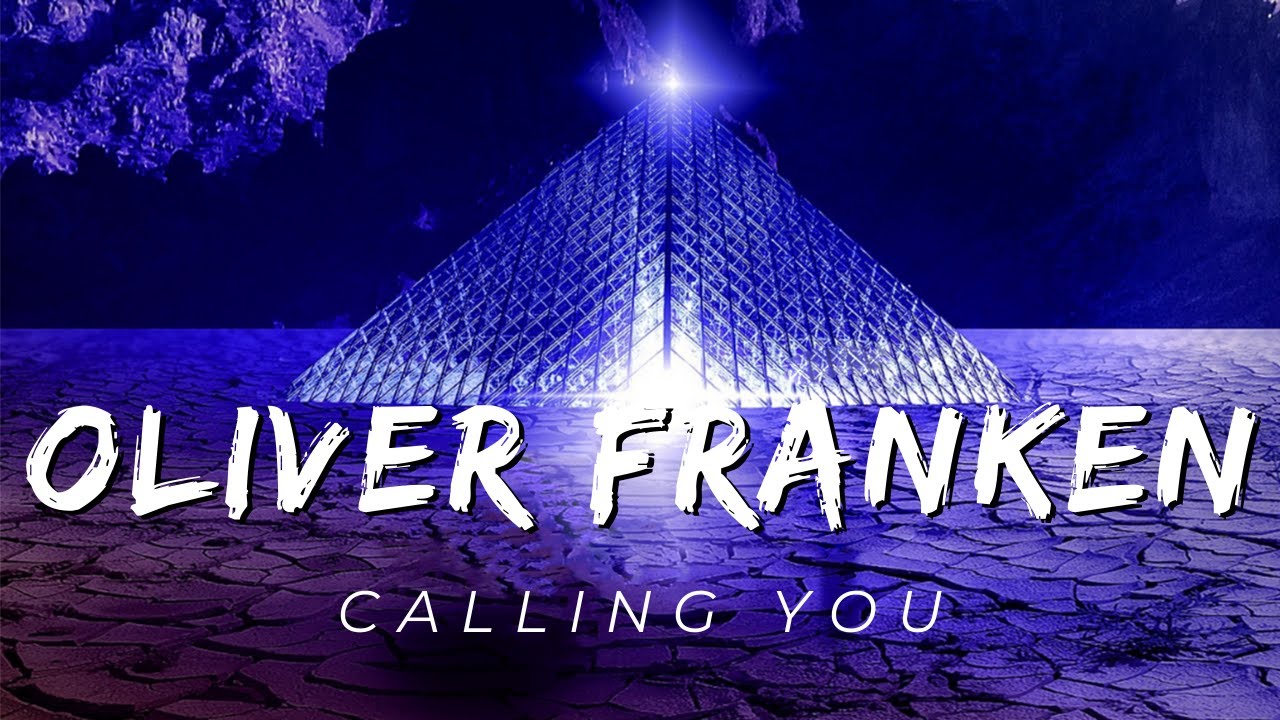Oliver Franken - Calling You