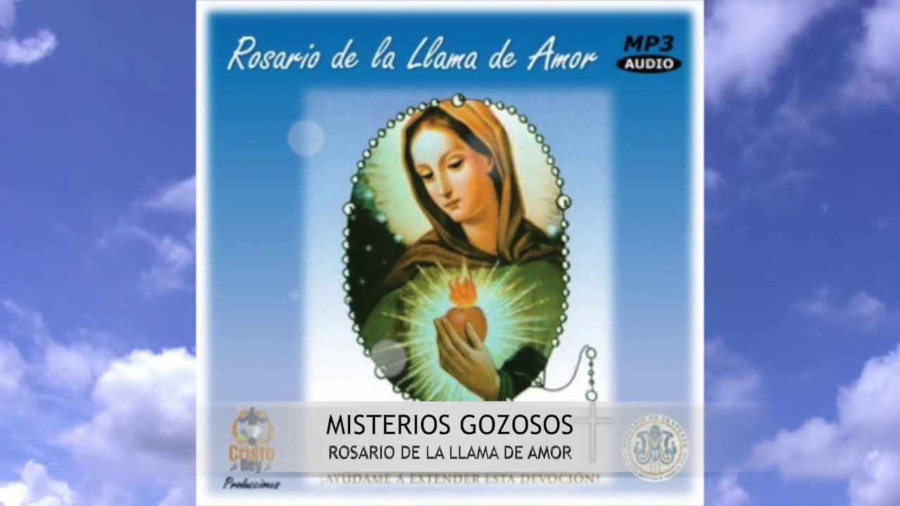 Rosario Musical de la Llama de Amor - Misterios Gozosos✝ HD