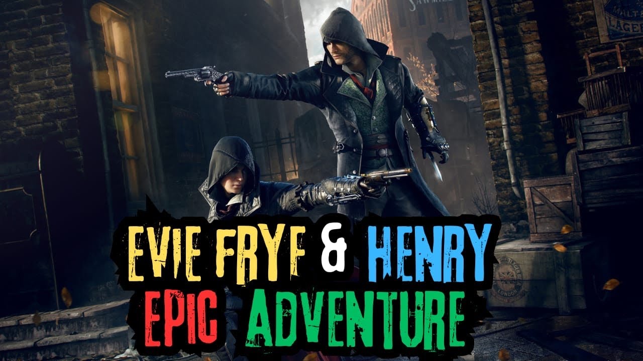 Assassin's Creed Syndicate: Evie Frye & Henry's Epic Adventure