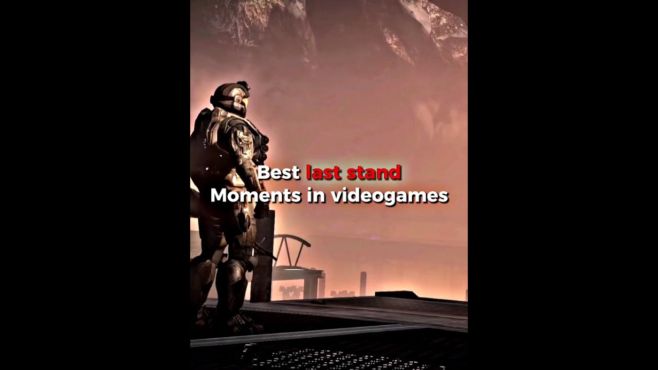 Best last stand Moments in Videogames Part 1