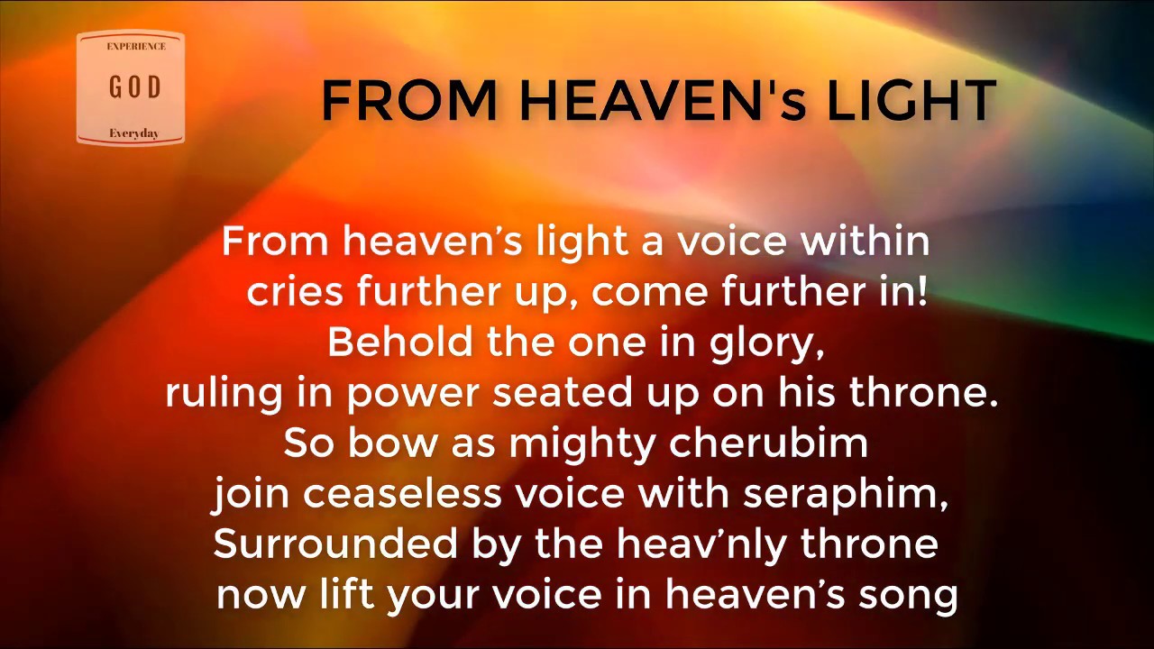 From Heavens Light -worship song  fullversion