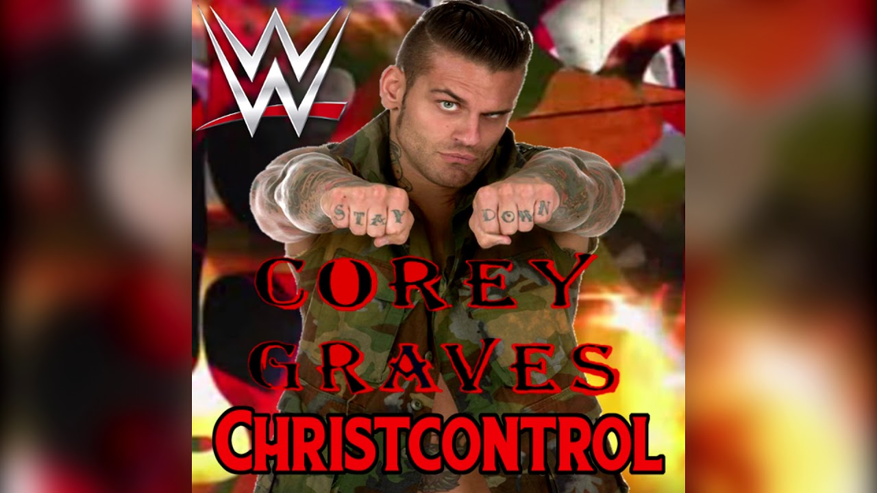WWE: Christcontrol [Full Version] (Corey Graves) + AE (Arena Effect)