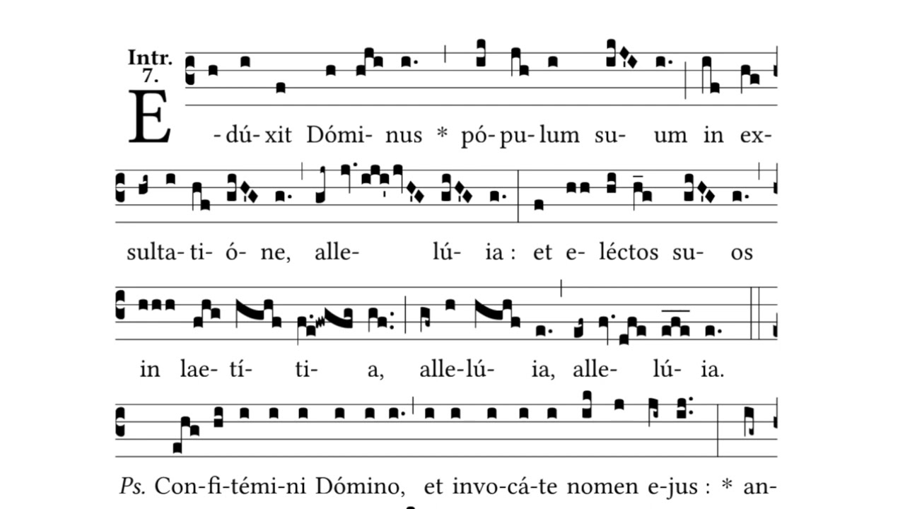 Eduxit Dominus &bull; Introit &bull; Easter Saturday