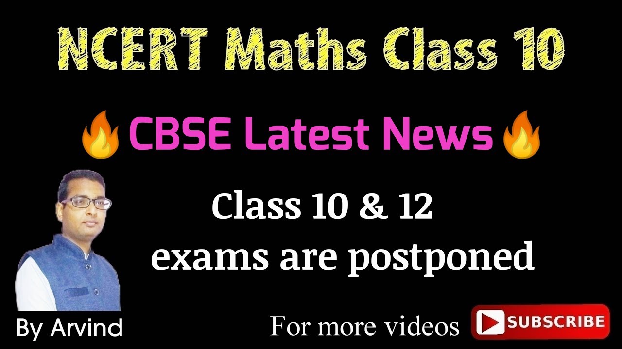 CBSE Latest News, Class 10 and 12 exam postponed till 31/03/2020