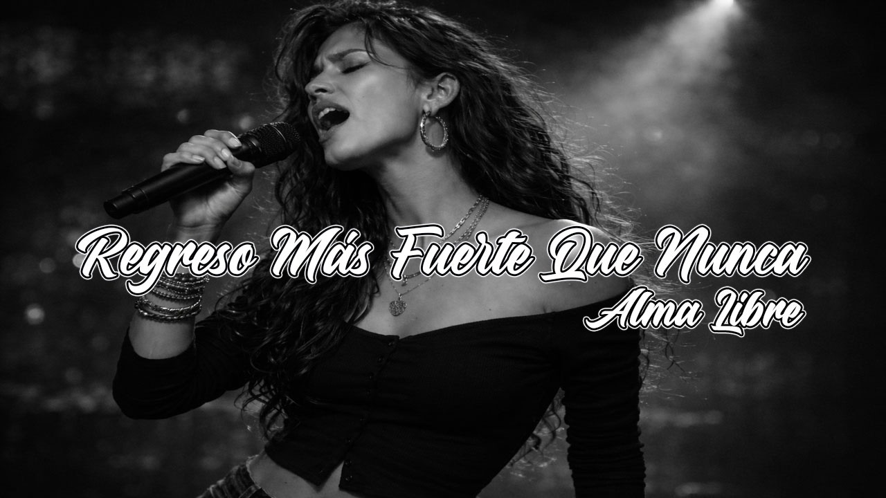 Regreso Más Fuerte Que Nunca | Powerful Latina Soul Blues | Alma Libre